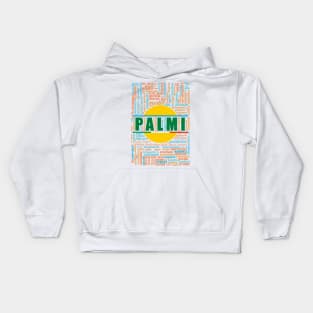 Wordart: Palmi Kids Hoodie